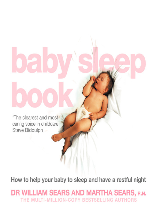 Title details for The Baby Sleep Book by William Sears - Available